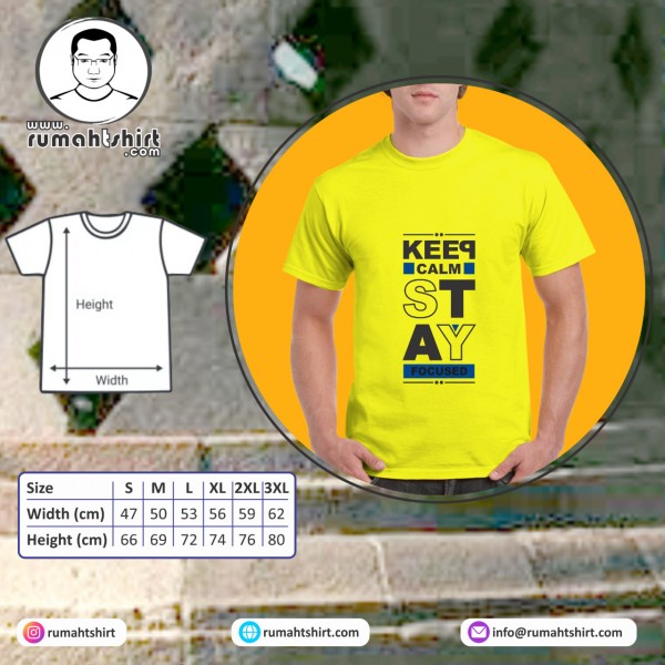 Keep Calm Stay Focused